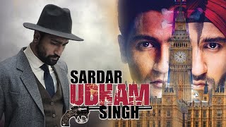 Sardar Udham Full Movie  Vicky Kaushal  Banita Sandhu  Amol Parashar  Review amp Facts HD [upl. by Ambrogio]