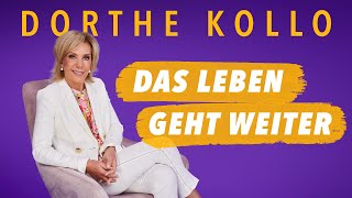 Dorthe Kollo  Das Leben geht weiter Offizielles Musikvideo [upl. by Manus]