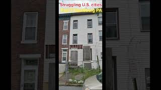 Struggling us cities Part 7 Harrisburg pa city travel usa [upl. by Luanne]