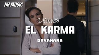 Dayanara  El Karma  Letra [upl. by Ramed]