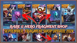 SEPTEMBER FRAGMENT SHOP UPDATE 2024  RARE AND HERO SHOP NEW SKIN  MLBB [upl. by Olodort659]