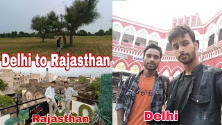 Delhi to Rajasthan new journey 😍 I am excited from journey to the Delhi 🥰 delhi rajasthan [upl. by Ertnom]