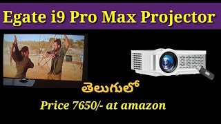 Egate i9 Pro Max HD Projector  Quick Unboxing and Review In Telugu [upl. by Hastie2]