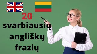 Išmok 20 svarbiausių angliškų frazių naudingos bet kokiam pokalbiui [upl. by Koziara]