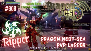 608 Ripper  Dragon Nest SEA PVP Pre Ladder [upl. by Scholem70]