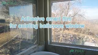 Adhesive Smart Film for existing bathroom window [upl. by Yort]