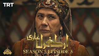 Ertugrul Ghazi Urdu  Episode 5  Season 5 [upl. by Edniya967]