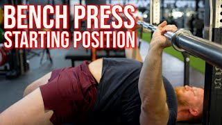 Bench Press Starting Position [upl. by Cassie]