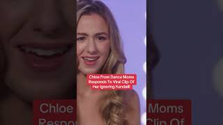 Chloe From Dance Moms Responds To Viral Clip Of Her Ignoring Kendall [upl. by Cindie354]