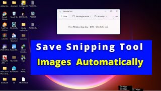 How to Save Snipping Tool Image  Can we Save Snipping Tool Image Automatically [upl. by Ahcas]