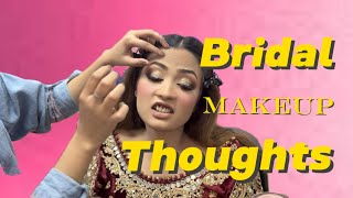 Thought of Bride During her Bridal Makeup  Ouj Beauty Parlour [upl. by Norat]