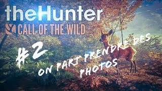 the Hunter call of the wild épisode 2  On part faire des photos [upl. by Annaerb]