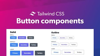 How to create Tailwind CSS Button Components [upl. by Barbour]