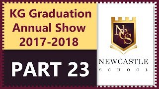 NEWCASTLE School  Kindergarten Graduation  Annual Show  Academic Year 20172018  Part 23 [upl. by Hplar262]