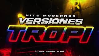 DJ PIRATA  MAXI GEN  EL KAIO  HITS MODERNOS VERSION TROPI [upl. by Irrol]