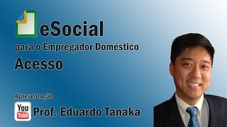 eSocial  Simples Doméstico  Acesso [upl. by Shaddock99]