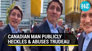 You Fd The Country Canadian Man Humiliates Trudeau Calls Him Piece Of St On Cam  Viral [upl. by Lucy271]