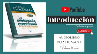 BestSeller Audiolibro Inteligencia Emocional voz humana INTRODUCCIÓN [upl. by Ahseim]