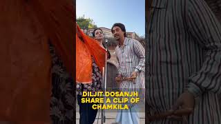 Diljit dosanjh share a clip of chamkila ❤️ [upl. by Hollenbeck]