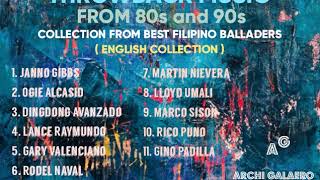 BALLADEERS OF PHILIPPINE MUSIC COLLECTION FROM 80s and 90s ENGLISH MUSIC [upl. by Airrej47]