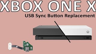 Microsoft Xbox One X Front USB Sync Button Replacement  Repair Tutorial [upl. by Llirrehs]