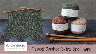 Tencel Bamboo quotextra finequot yarn  presentation [upl. by Aynotal]