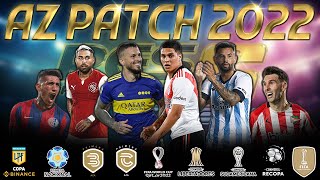 ✅ PARCHE OFICIAL ARGENTINO 2022  AZPATCH  PES 6 ⚽ 1832022 [upl. by Anahsahs]