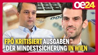 FPÖ kritisiert Ausgaben der Mindestsicherung in Wien [upl. by Ramirol683]