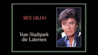 Rex Gildo Vom Stadtpark die Laternen 1984 [upl. by Hallam20]