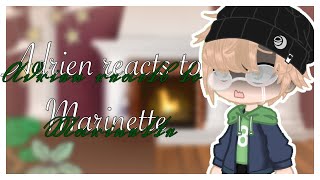 Adrien reacts to MarinetteGacha life꧁Pu̸rpleBe̸ar꧂ [upl. by Enois]