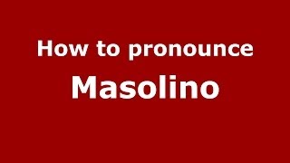 How to pronounce Masolino da Panicale ItalianItaly  PronounceNamescom [upl. by Erimahs846]