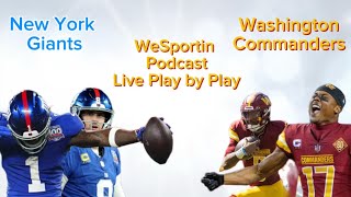 GIANTS VS COMMANDERS WEEK 9 LIVE PLAY BY PLAY W CHRIS GAVIN ALEX [upl. by Aneba27]