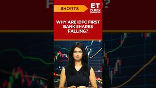 IDFC First Bank Shares Slump 35 Why Is The Stock Falling  stockmarket shorts [upl. by Eladnar]