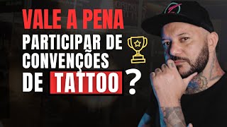 O que REALMENTE importa em uma convenção de tatuagem [upl. by Fitzhugh46]