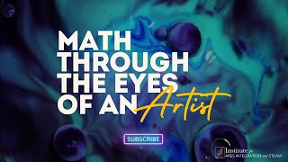 Math Through the Eyes of an Artist [upl. by Nalyk999]