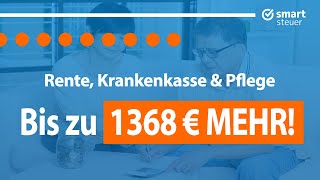 Rente Krankenkasse amp Pflege Bis zu 1368 € MEHR [upl. by Nivert]