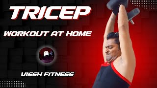 Triceps Workout Home Workout With Dumbbells  Vissh Fitness [upl. by Kneeland]