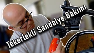 Tekerlekli Sandalye Tamiri  Tekerlekli Sandalye Bakımı [upl. by Ettenil347]