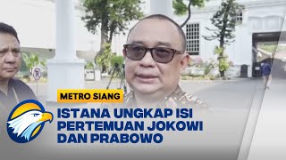 Jokowi Prabowo Mendiskusikan Keberlanjutan Program Kerja Jokowi  Metro Siang [upl. by Ettevets]