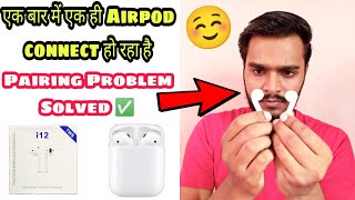 i12 TWS Airpods connecting only one side at a time  i12 pairing problem solved ✅ [upl. by Aihtenak]