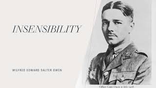 Insensibility by Wilfred Owen [upl. by Aynosal]