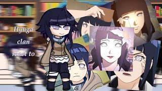 Hyuga clan react to 💜Hinata Hyuga💜 Part 11 [upl. by Fishman901]