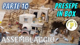 Presepe nella Scatola 📦 10  Assemblaggio [upl. by Aimekahs]