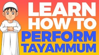 How to perform Tayammum  Learning with Zaky [upl. by Scoter]