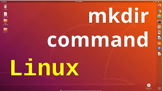 mkdir command in linux  creating directory in linux  Linux Command Line Tutorial [upl. by Anyrak712]