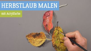 Herbstlaub malen mit Acrylfarbe  So einfach gehts [upl. by Noicpecnoc]