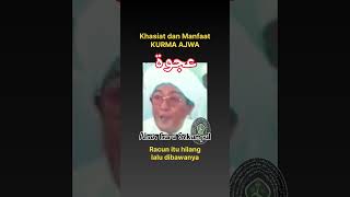 MANFAAT Kurma Ajwa nasehatabahgurusekumpul abahgurusakumpul shortvideo abahgurusakumpul shorts [upl. by Clementia]