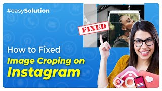 How to Fix Image Cropping in Instagram Quick Guide  Initial Solution [upl. by Nauh]