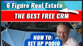 How to Set Up PODIO for CRM  Podio for real estate investors [upl. by Linus]