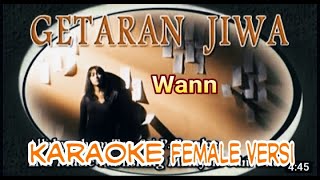 Getaran jiwa  Wann Karaoke [upl. by Walford]